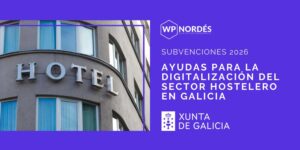 Ayudas para la digitalización de negocios hosteleros en Galicia